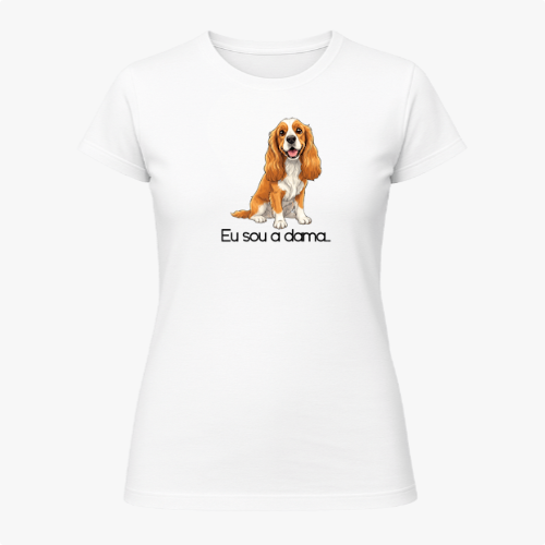 Blusa Babylook "Eu sou a dama"
